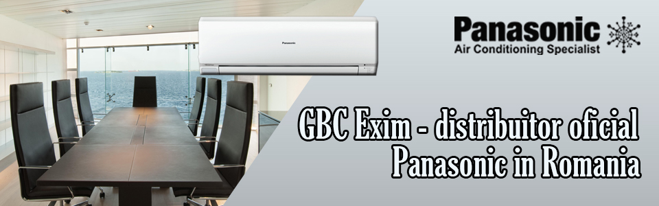 GBC Exim distribuitor aer conditionat Panasonic Romania